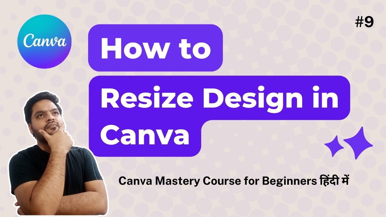How To Resize Your Designs In CANVA | Canva Tutorial in Hindi for Beginners 09