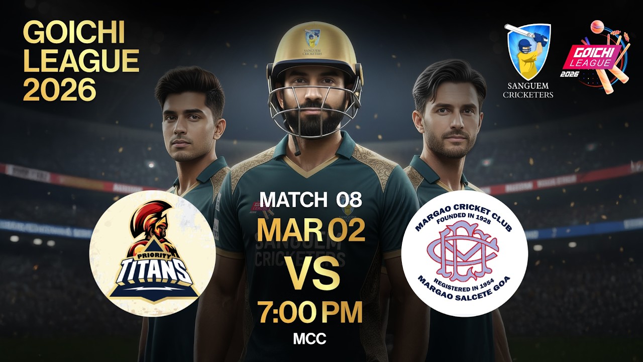 🔴Live | Goichi League 2026 | Priority TItans vs Margao Cricket Club | MATCH-
