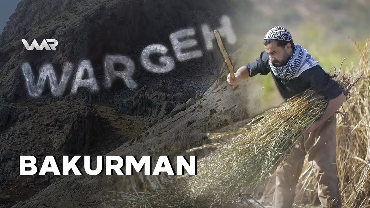Wargeh - Bakurman ∣ وارگەهـ - باكورمان