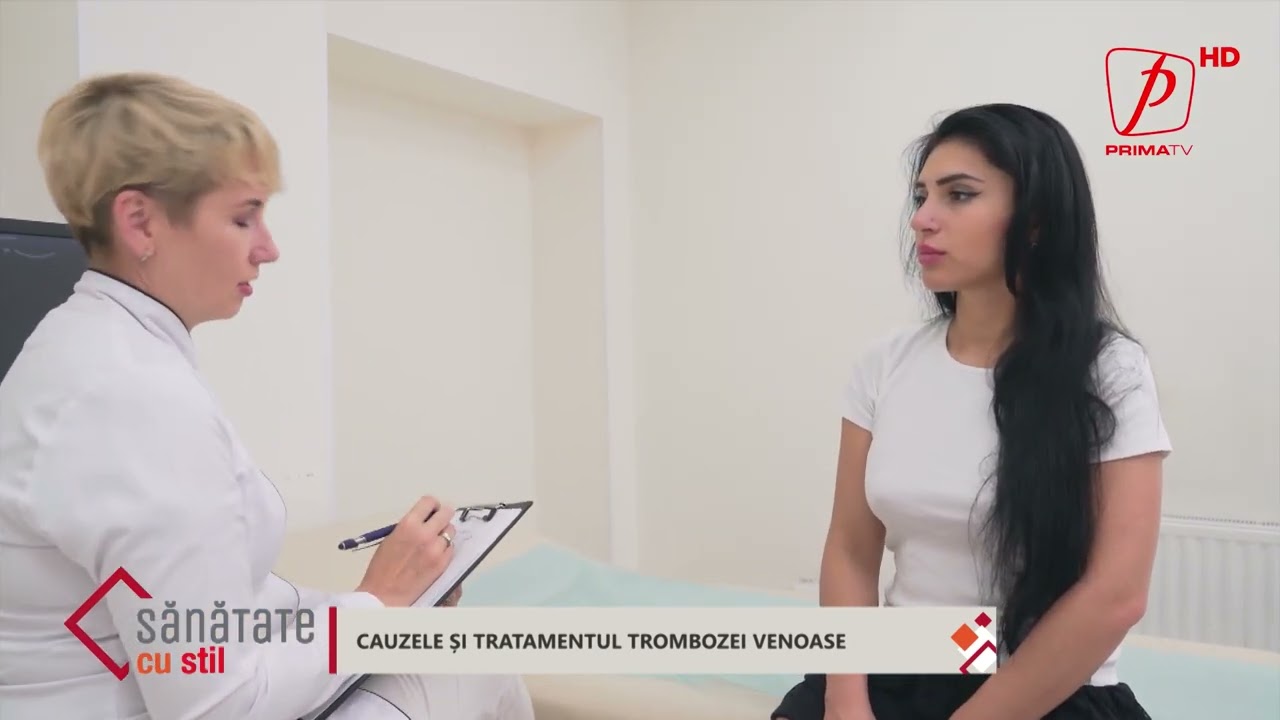 Sănătate cu stil - Cauzele și tratamentul trombozei venoase