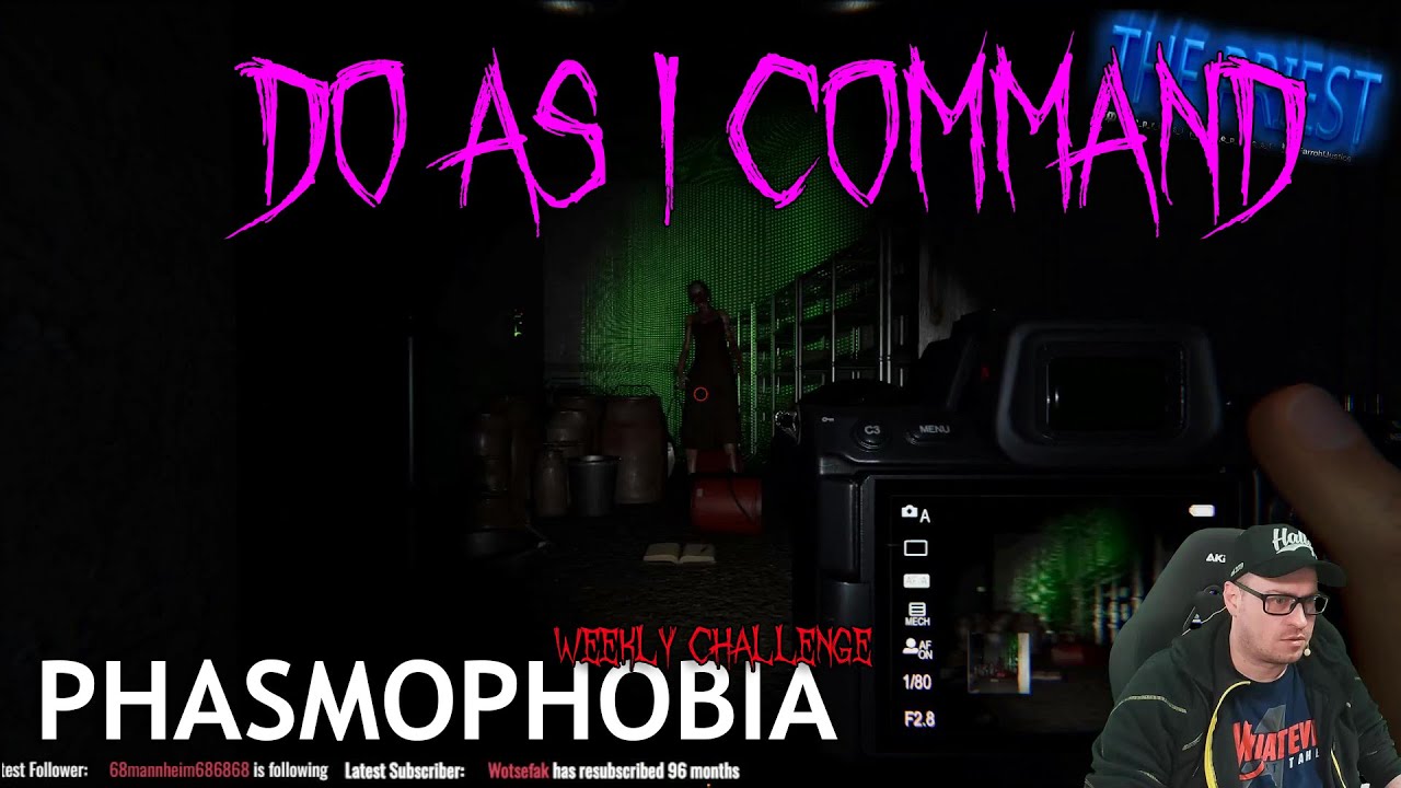 #Phasmophobia | Weekly Challenge : Do As I Command