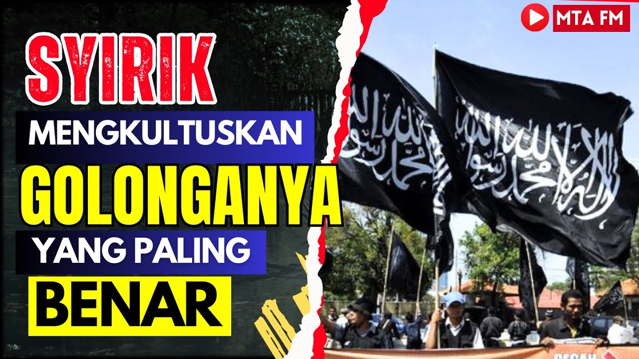 Syririk Membanggakan Golonganya || Setiap Golongan Merasa Paling Benar || Jihad Pagi MTA