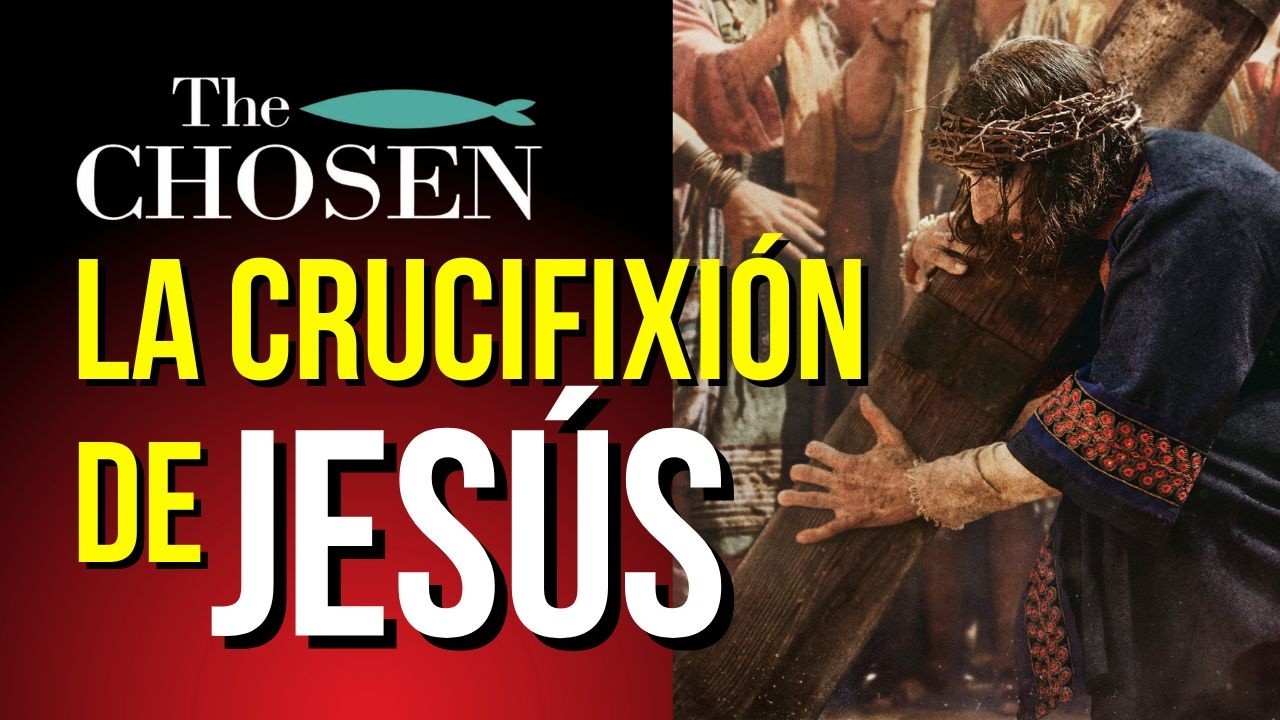 La Crucifixi&oacute;n de Jes&uacute;s: Lo que The Chosen Temporada 6 va a mostrarnos (y no est&aacute;s listo para verlo)