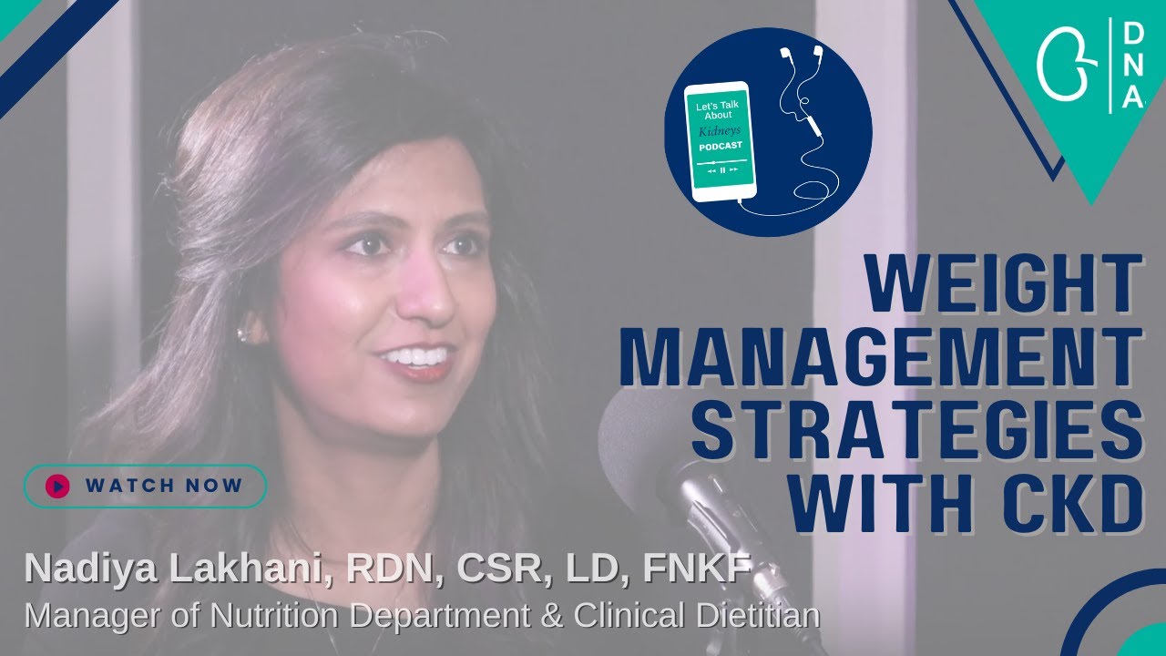 Weight Management Strategies with CKD