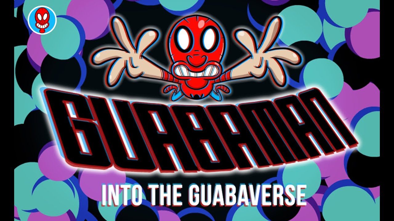 Guabaman Into The Guabaverse