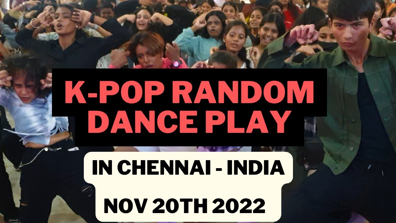 K-Pop Random Dance Play In Chennai India on 20th Nov at the Korea Fair