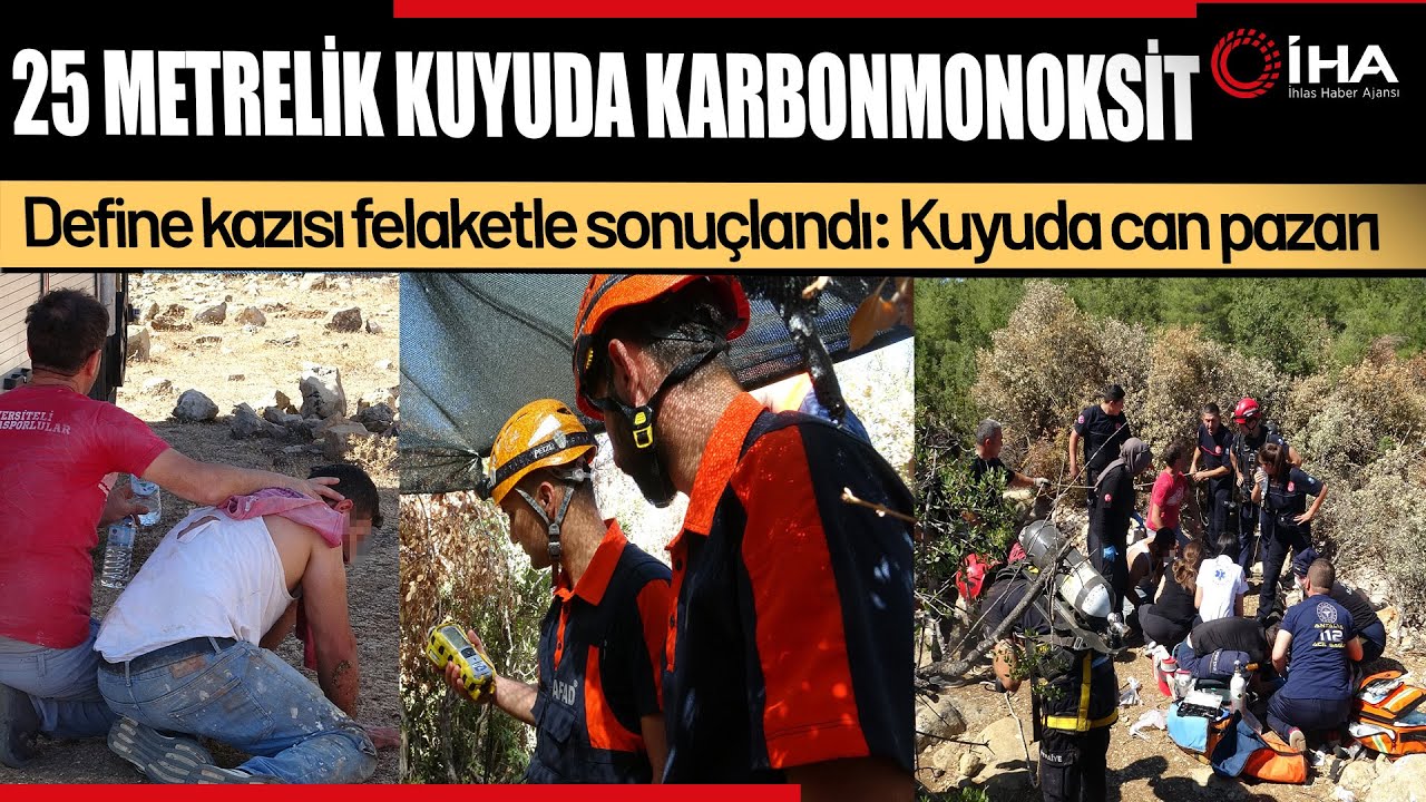 Define Aramak İçin Açtıkları Kuyuda Gazdan Zehirlendiler: 1 ölü 2 yaralı