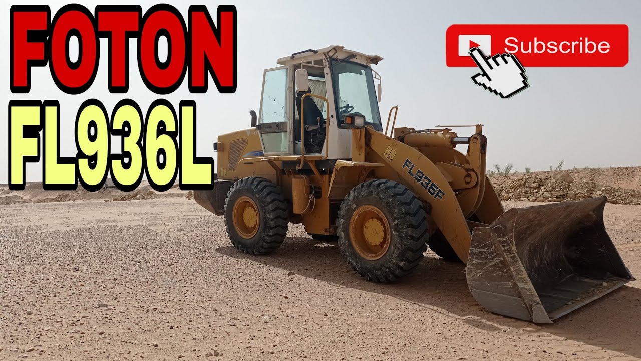 سياقة الة شارجور FL 936 L FOTON ✅👍🚜😊