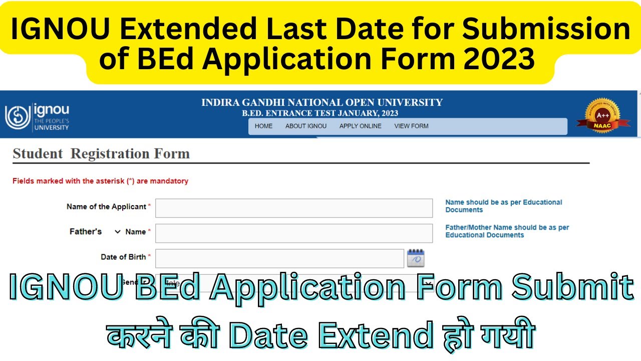 IGNOU BEd 2023 | IGNOU Extended Last Date for Submission of  BEd Application Form 2023 | IGNOU BED