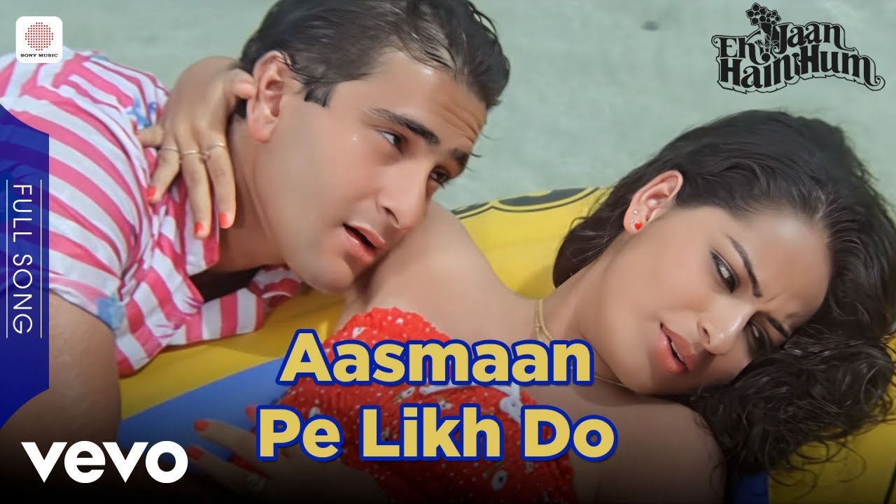 Aasmaan Pe Likh Do - Asha Bhosle & Shabbir Kumar|Ek Jaan Hain Hum| Full Video