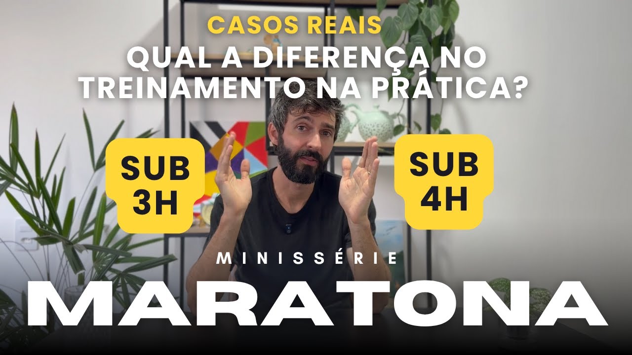 MARATONA SUB 3h e SUB 4h: a diferença no treinamento com casos reais