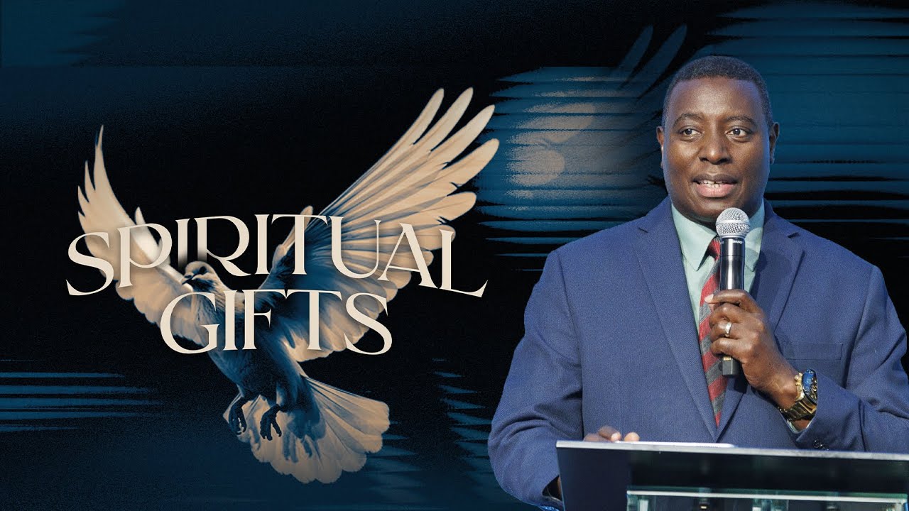 SPIRITUAL GIFTS | International Service | Dr. Paul M. Gitwaza