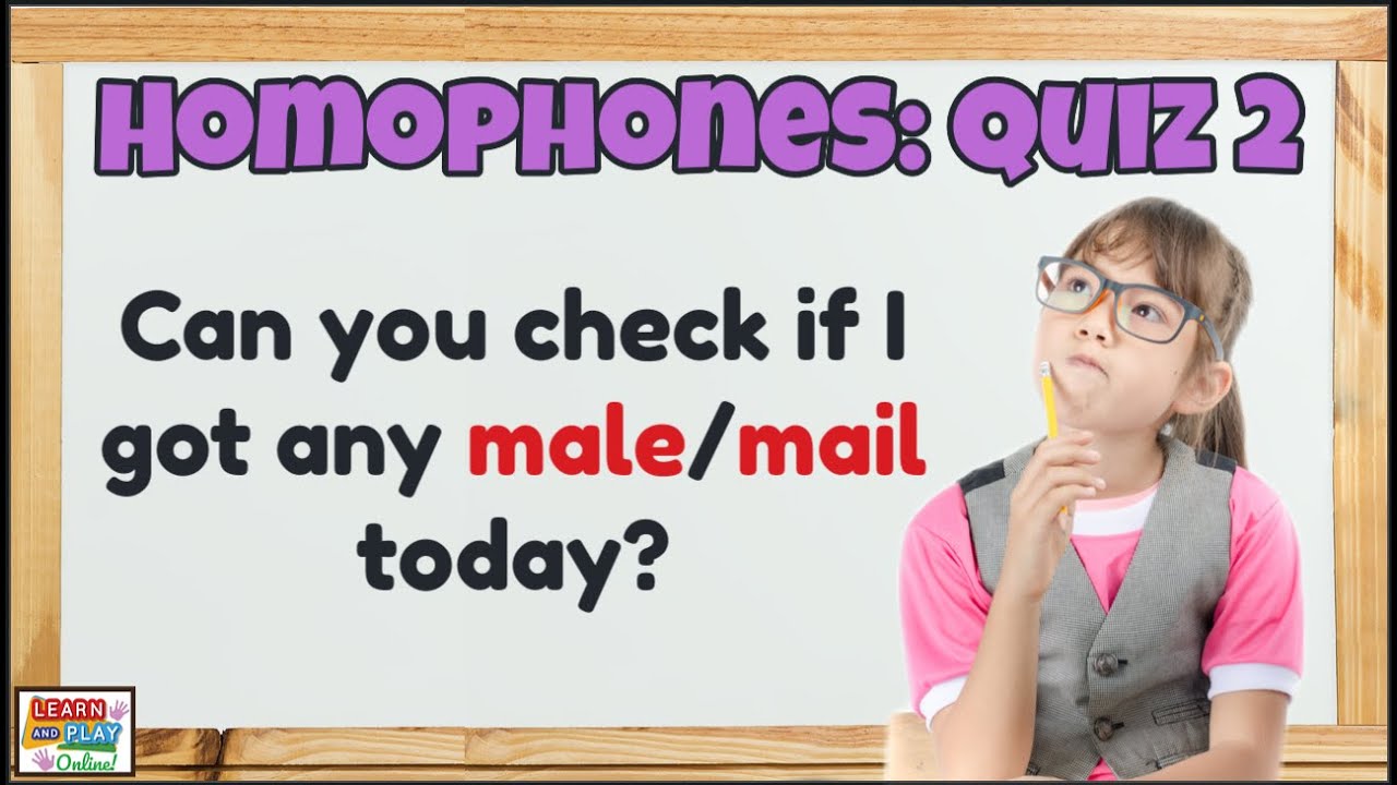 Homophones Quiz 2 for Kids
