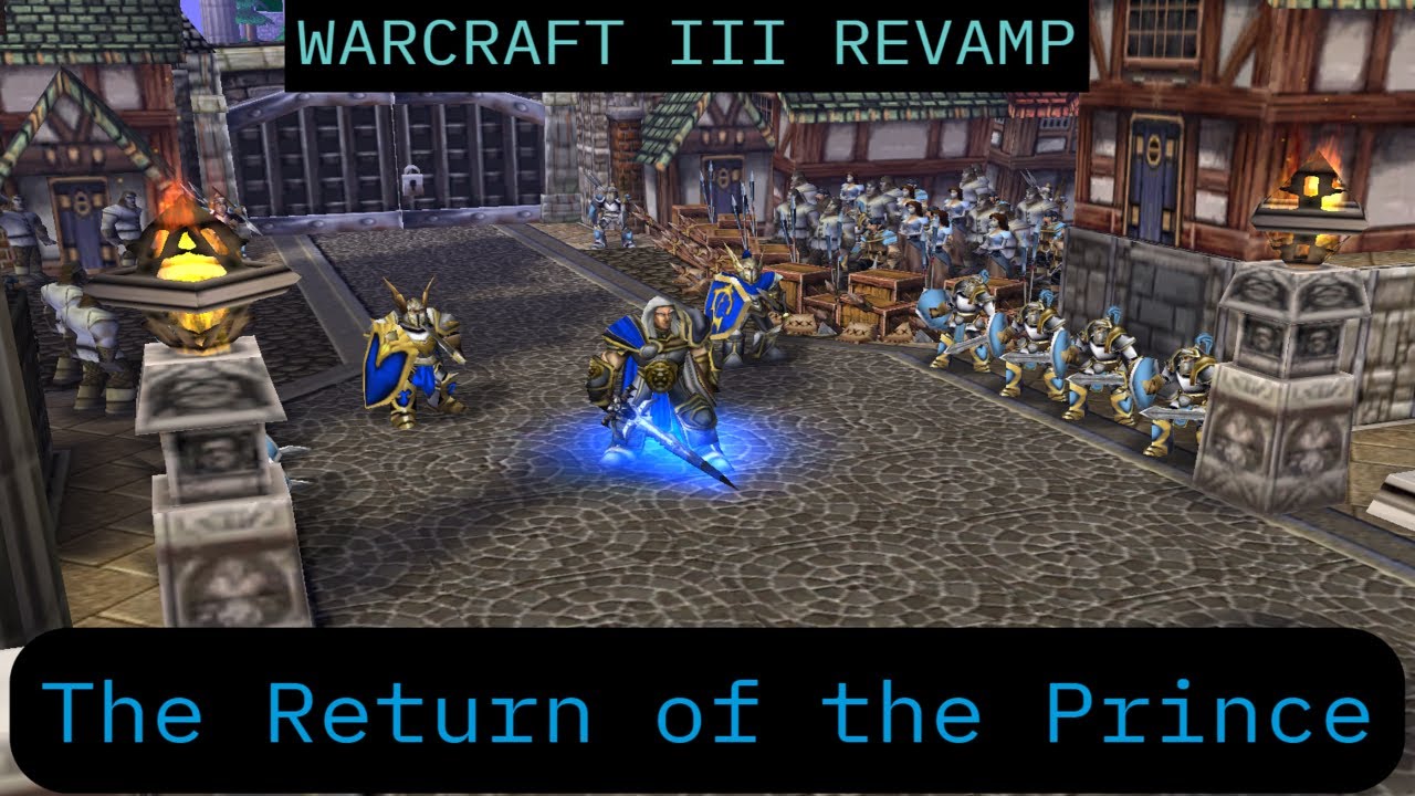 Warcraft III -  REVAMP Side Stories -  The Return of the Prince