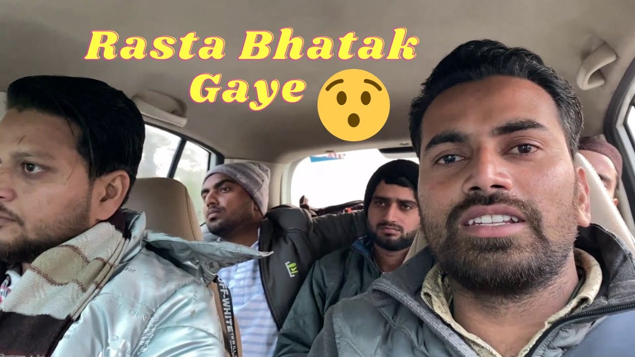 Kaliyar Se Aate Time Rasta Bhul Gaye | Kaliyar Vlog | Part-3 | Lucky Furkan Vlogs |