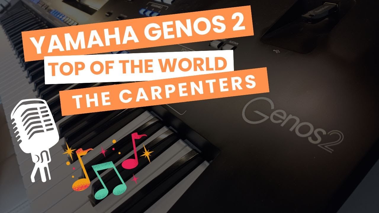 Top Of The World 😊 | Yamaha Genos 2 Cover Song #coversong #yamahagenos