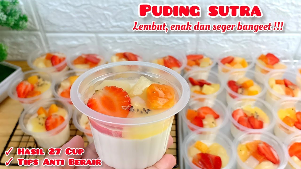 SUPER CREAMY ENAK DAN MUDAH | PUDING SUTRA BUAH | TIPS PUDING ANTI BERAIR