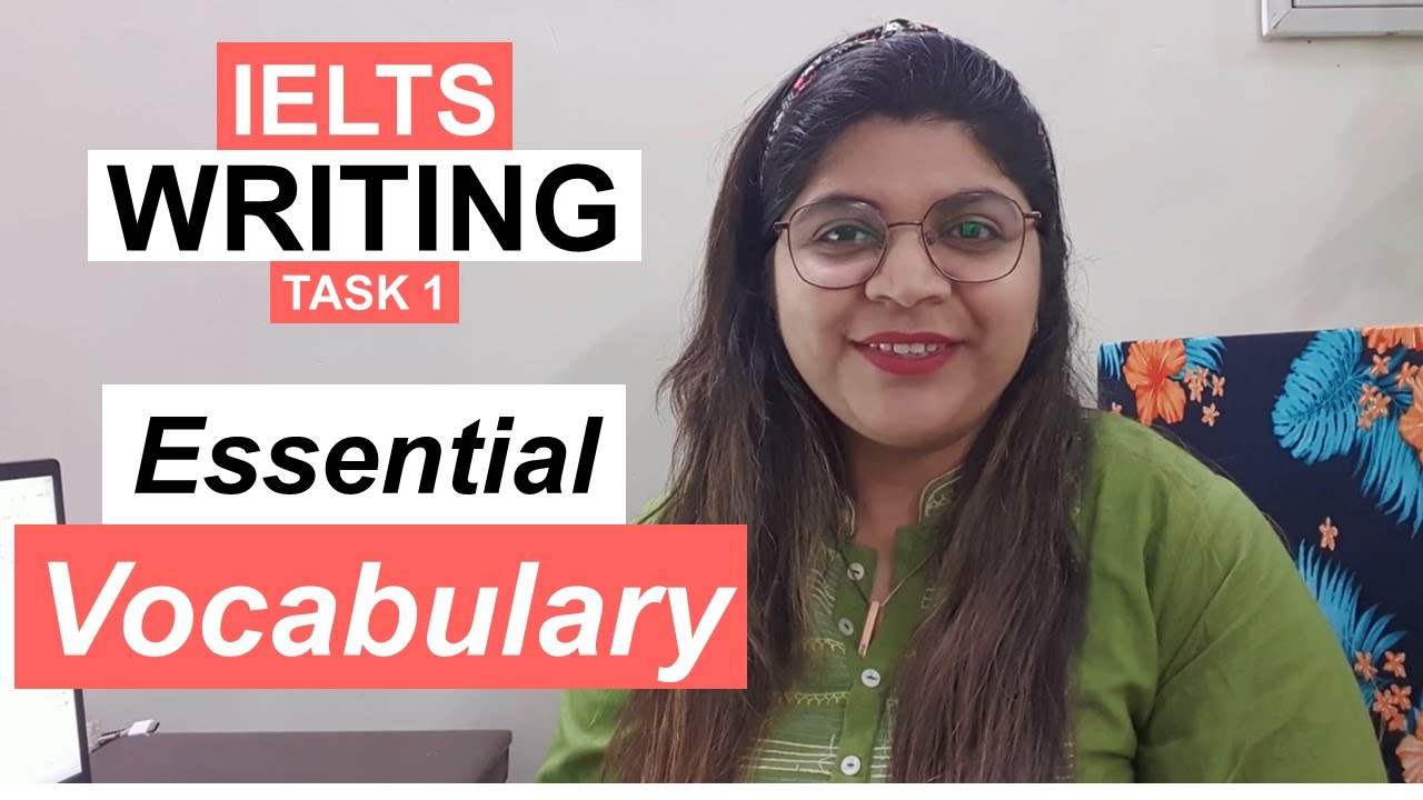 Vocabulary for IELTS Writing Task 1 | BAND 9 Essential Vocabulary