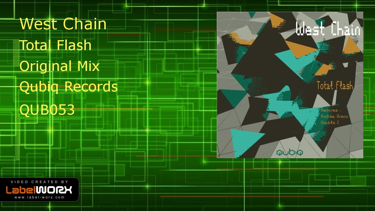 West Chain - Total Flash (Original Mix)