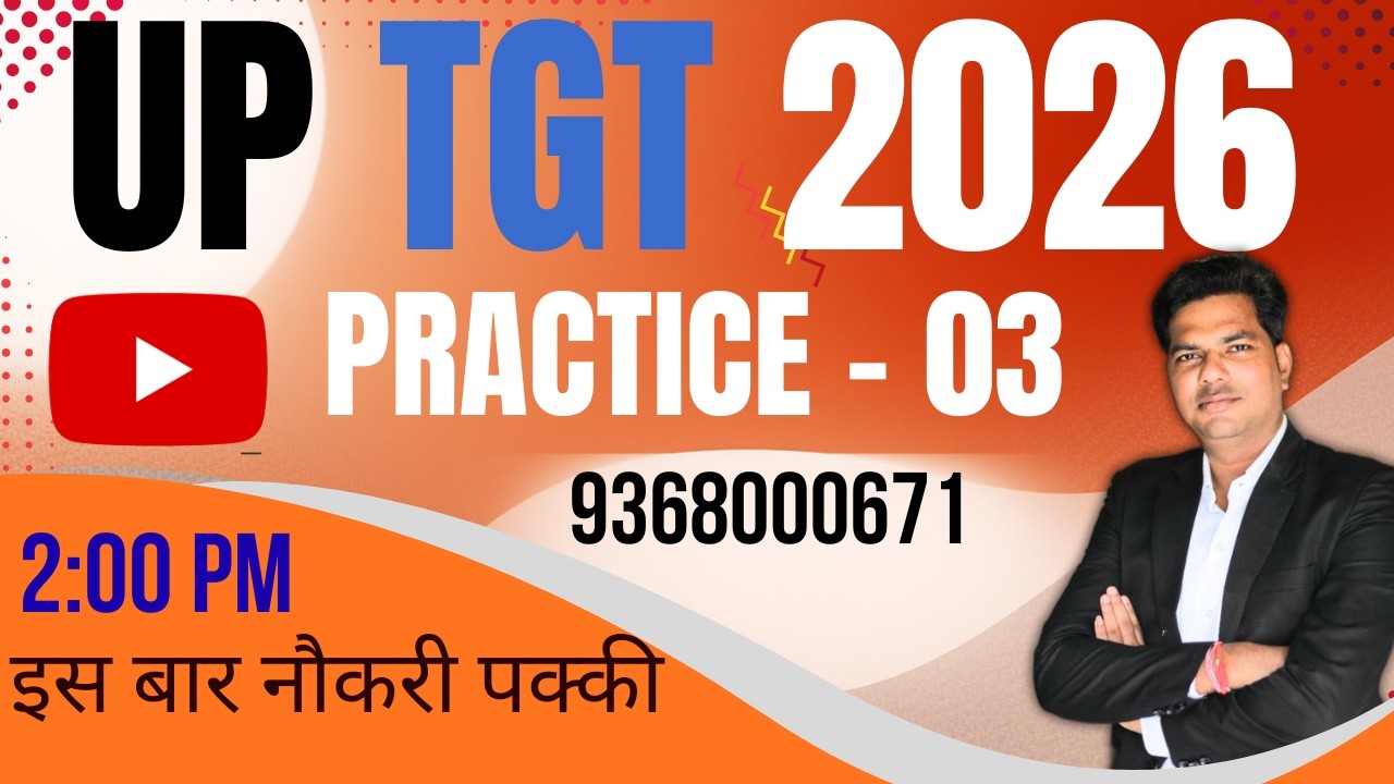 UP TGT Practice Set 03 | Most Important Questions | UP TGT Exam 2026 | Hindi + English