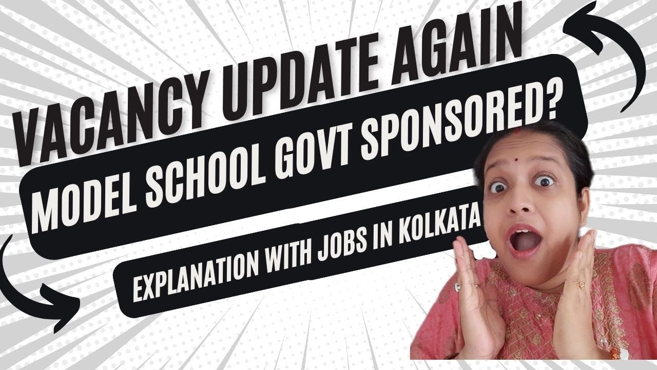 Permanent Post vacancy Kolkata Govt Salary, What is Model School Christian Minority School Vacancy