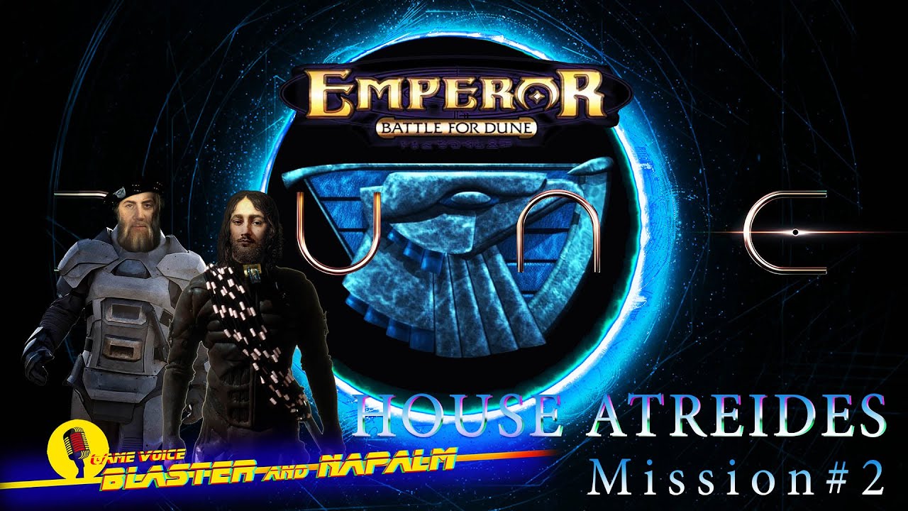 DUNE 2021 Game Emperor ATRAIDES Дом Атрейдес Battle for dune Mission-2 Прохождение с BLASTER NAPALM