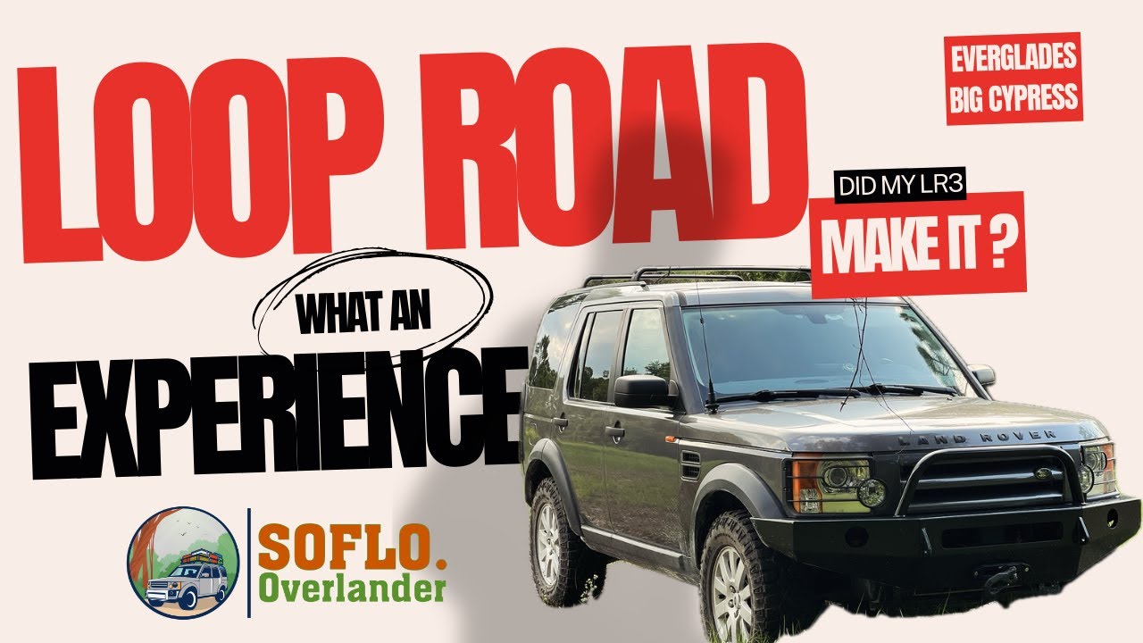 Loop Road in Big Cypress National Preserve Overlanding Adventure