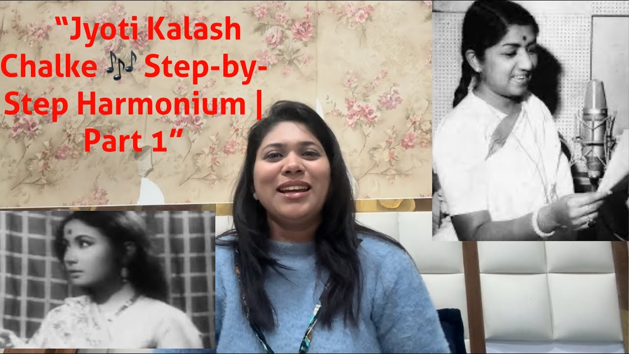 Jyoti Kalash Chalke 🙏 | Harmonium Tutorial Part 1 | With Tanpura | Bhajan Notation