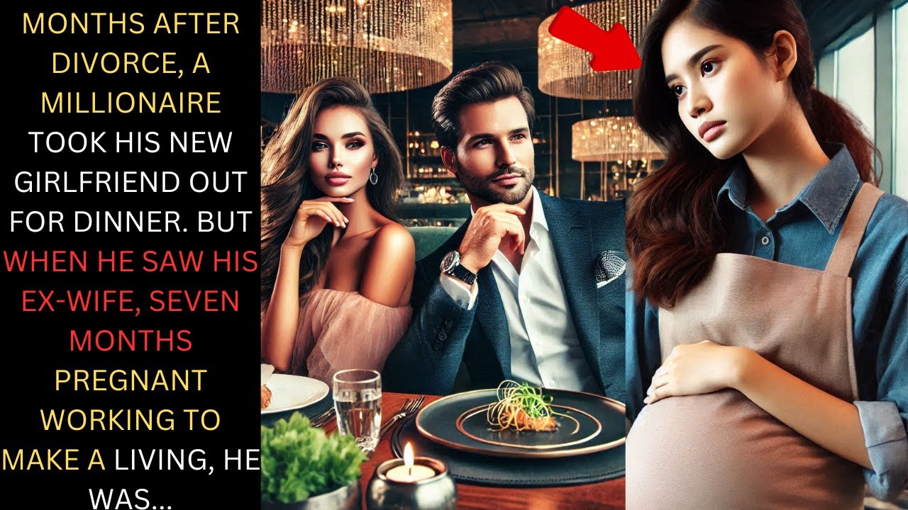 MILLIONAIRE Took His New Girlfriend Out For Dinner, But When He Saw His Ex-Wife Pregnant...
