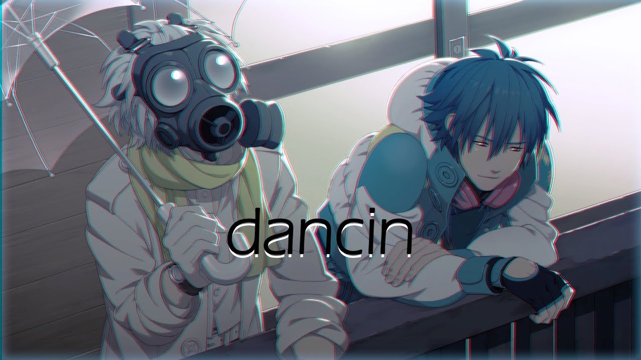 ♪ Nightcore ↬ Dancin