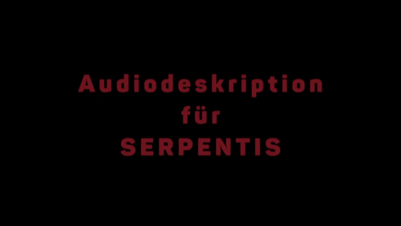 Billy Edel - Serpentis (Audiodeskription)