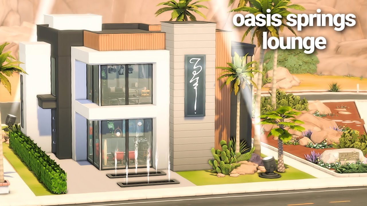 Oasis Springs Lounge 🍸 The Sims 4 Speed Build || No Talking || Save File