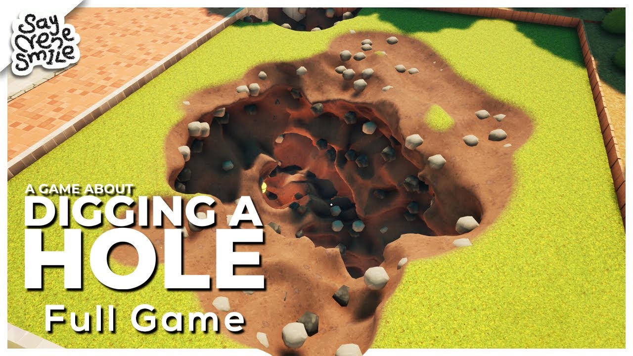 A Game About Digging A Hole  /  Full Gameplay Walkthrough  /  No Commentary