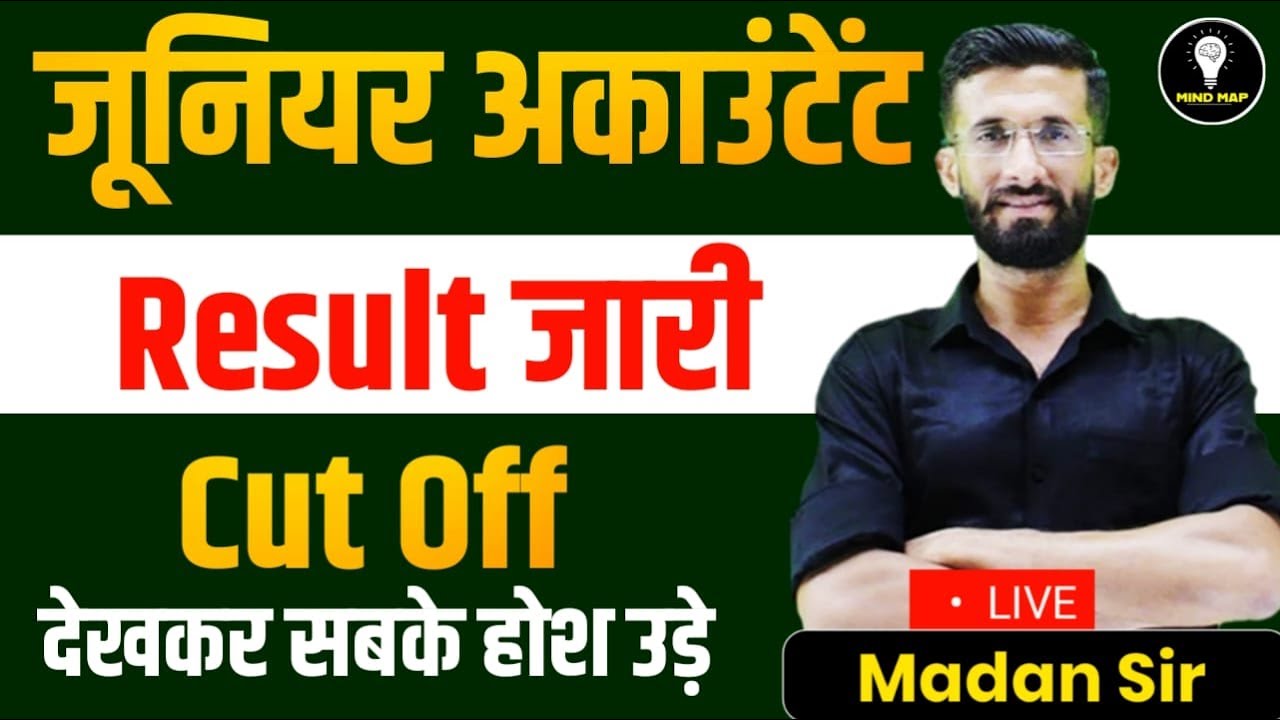 Junior Accountant Result 2024 | Jr. Accountant Exam 2024 Result | Jr Accountant Cut Off | Madan Sir