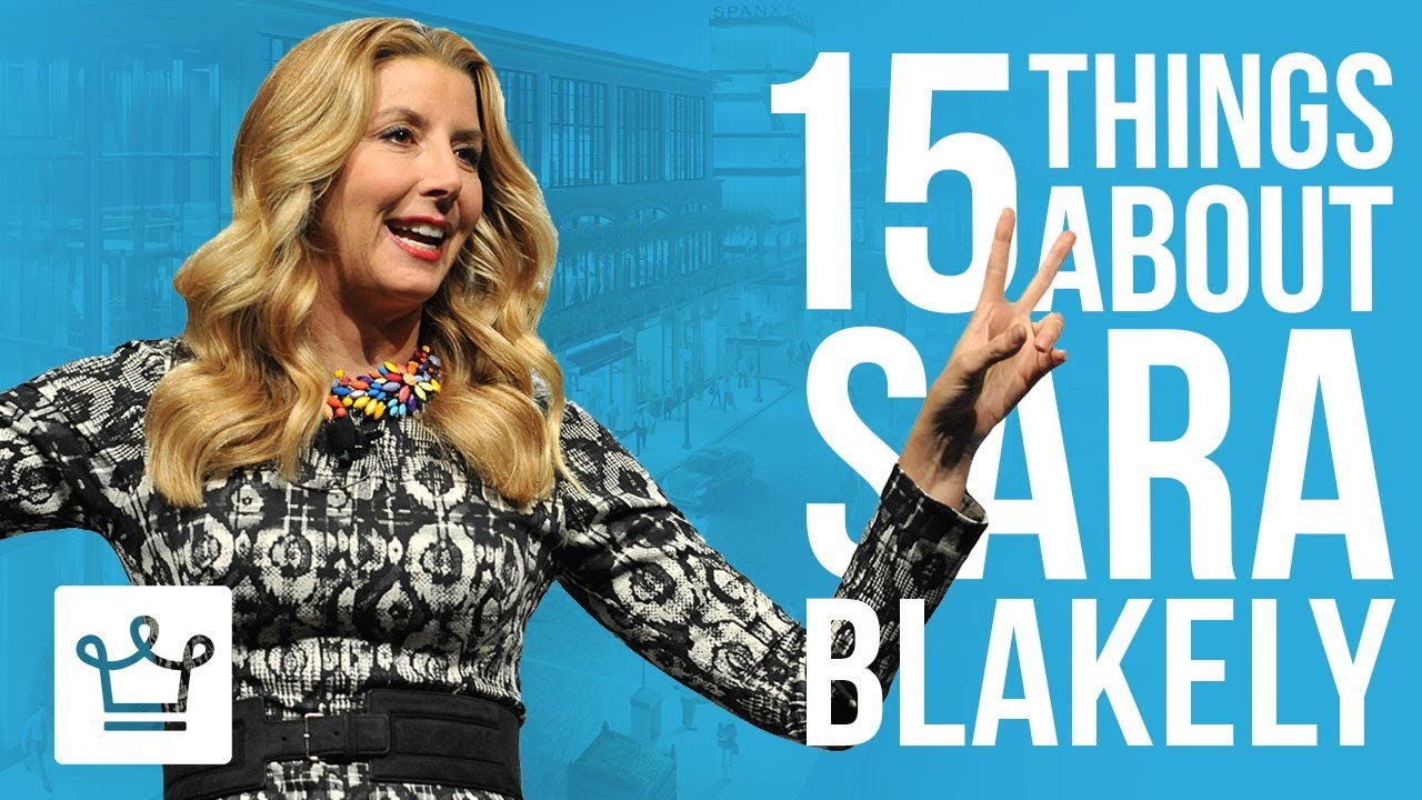 15 Things You Didn’t Know About Sara Blakely