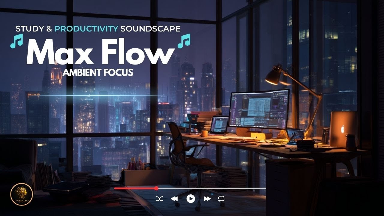 Chill Focus Ambient &mdash; Study & Productivity Soundscape