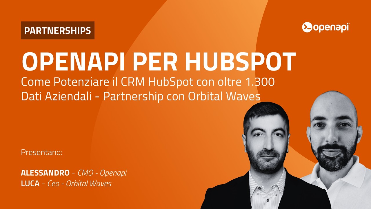 WEBINAR: Openapi per HubSpot: Potenzia il Tuo CRM con oltre 1.300 Dati Aziendali