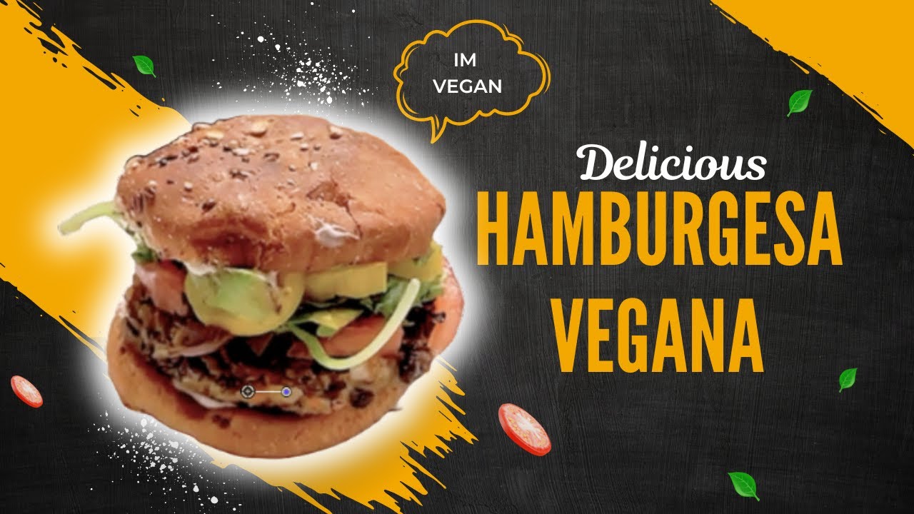 Hamburgsas Vegana Deliciosas