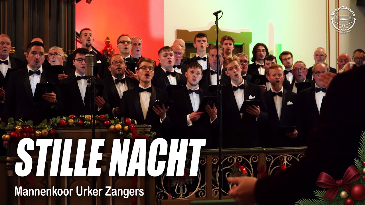 Stille Nacht, Heil'ge Nacht (Silent Night, Holy Night) - Urker Zangers Kerst Vol 2