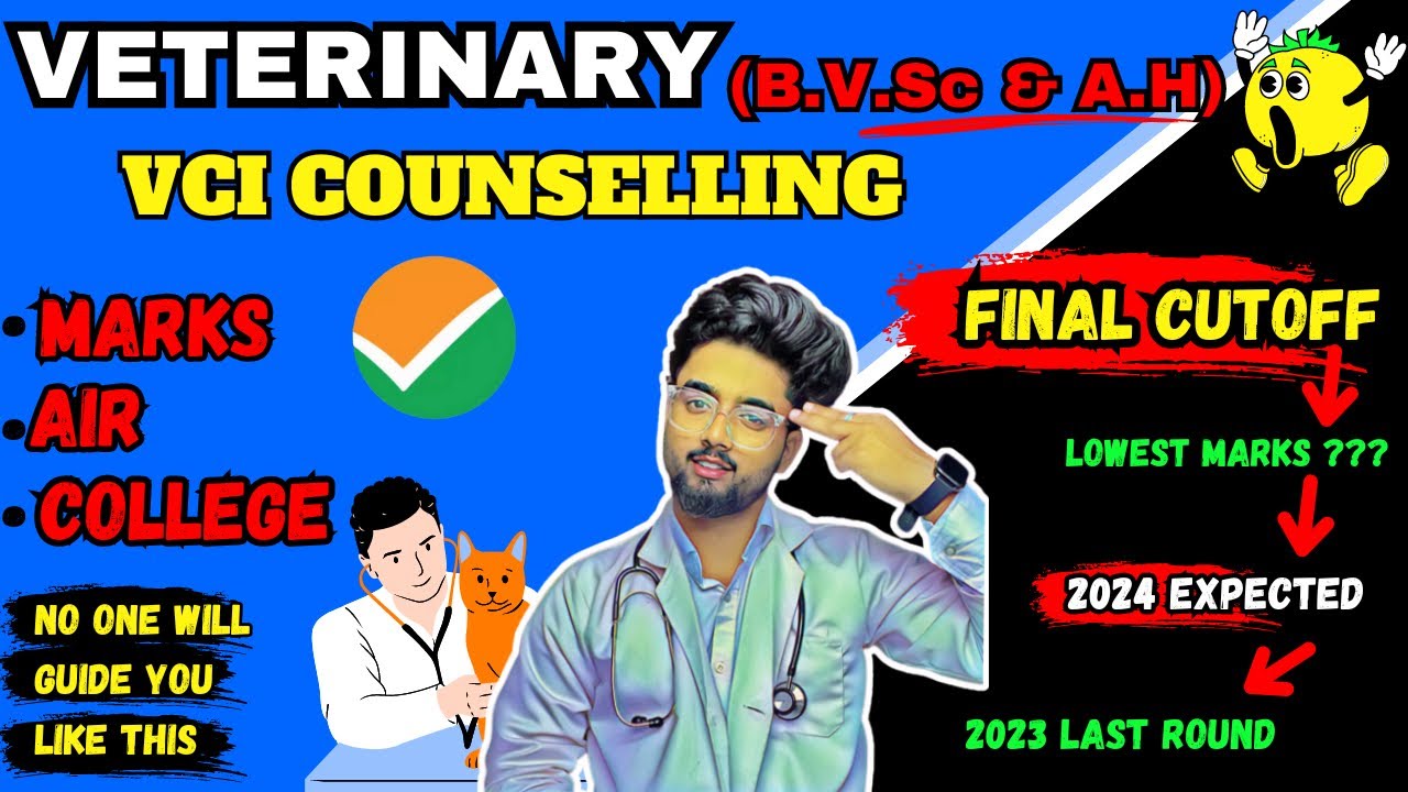 Veterinary cutoff 2024 | BVSc Cutoff 2024 | VCI Counselling 2024 | Veterinary Neet Cutoff 2024