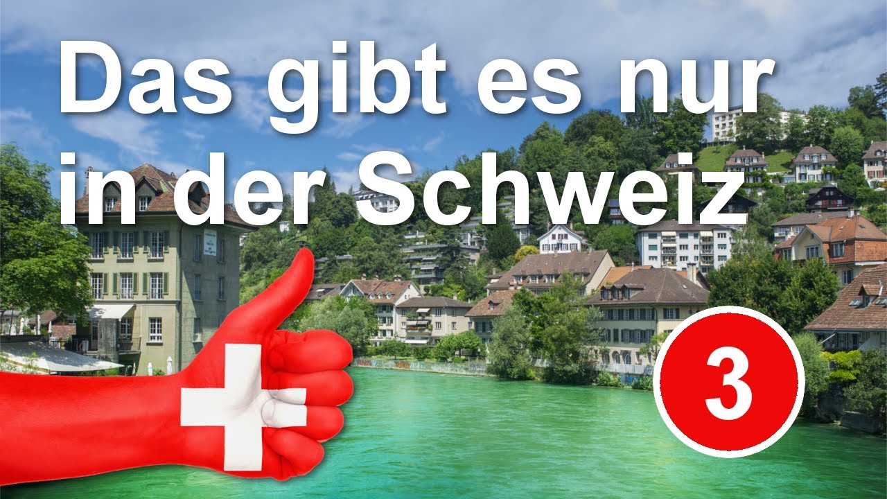10 Dinge, die es nur in der Schweiz gibt - Folge 3