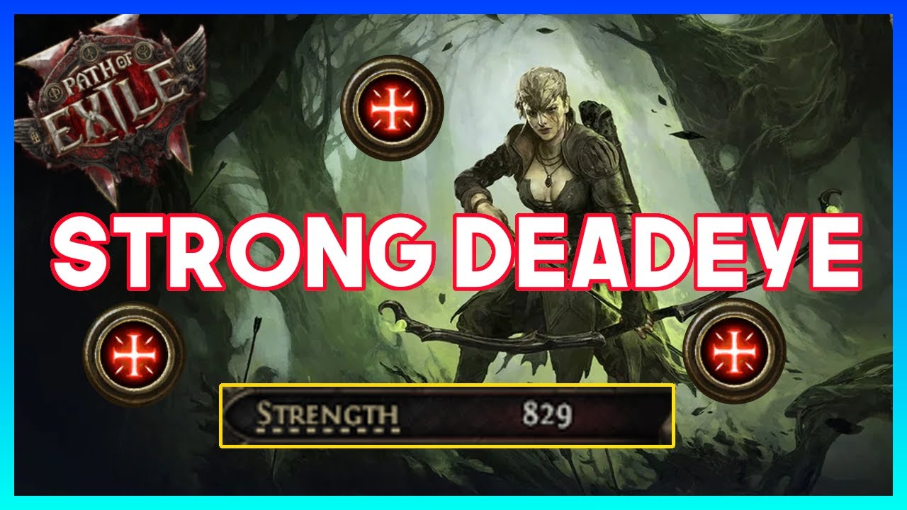 Strength Stacker Deadeye (PoE 2)