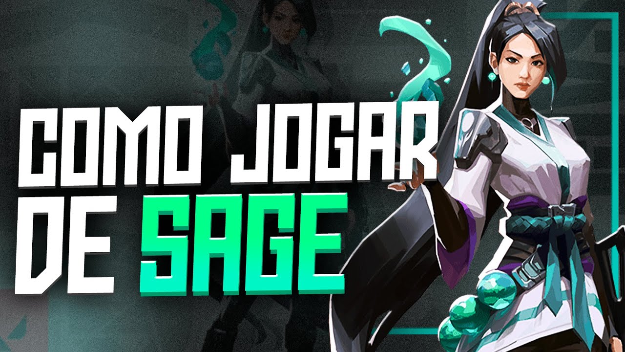 APRENDA COMO JOGAR DE SAGE NO VALORANT MELHORES DICAS