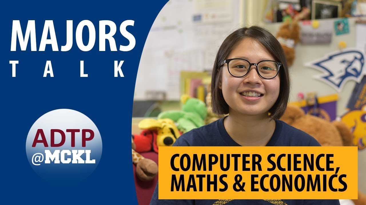 ADTP@MCKL | Computer Science, Maths, and Economics!