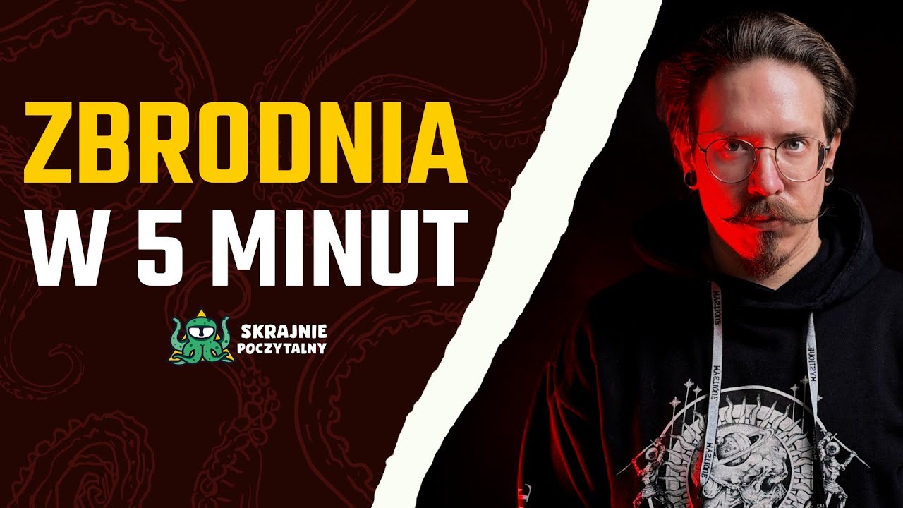 Jak wymyślić zbrodnię? Prosty schemat do thrillera i kryminału | Zbrodnia w 5 minut