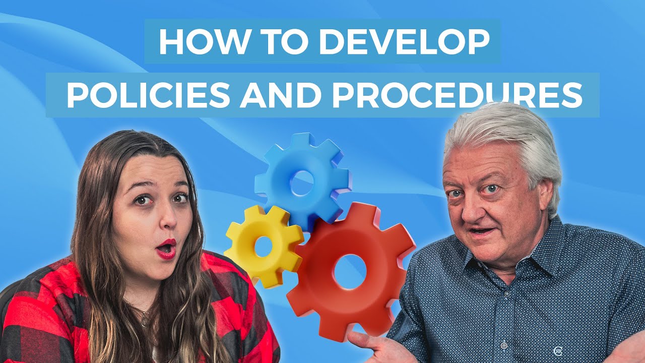 How to Develop Policies and Procedures
