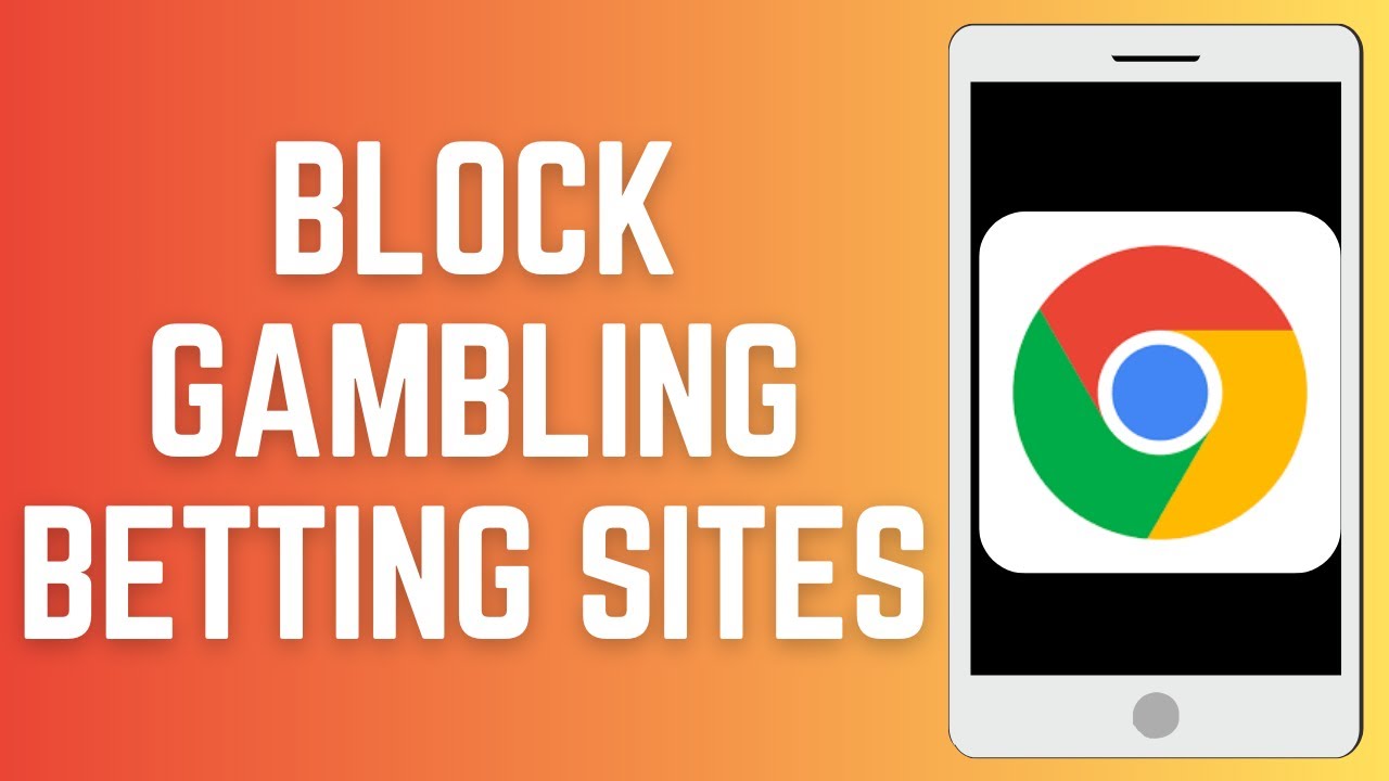 How To Block Gambling Betting Sites On Your Phone