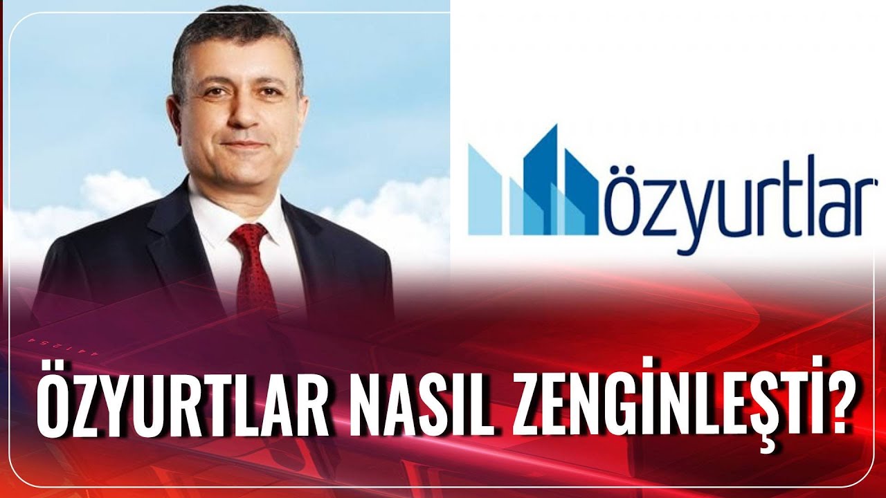Özyurtlar Nasıl Zenginleşti? | Gün İzi
