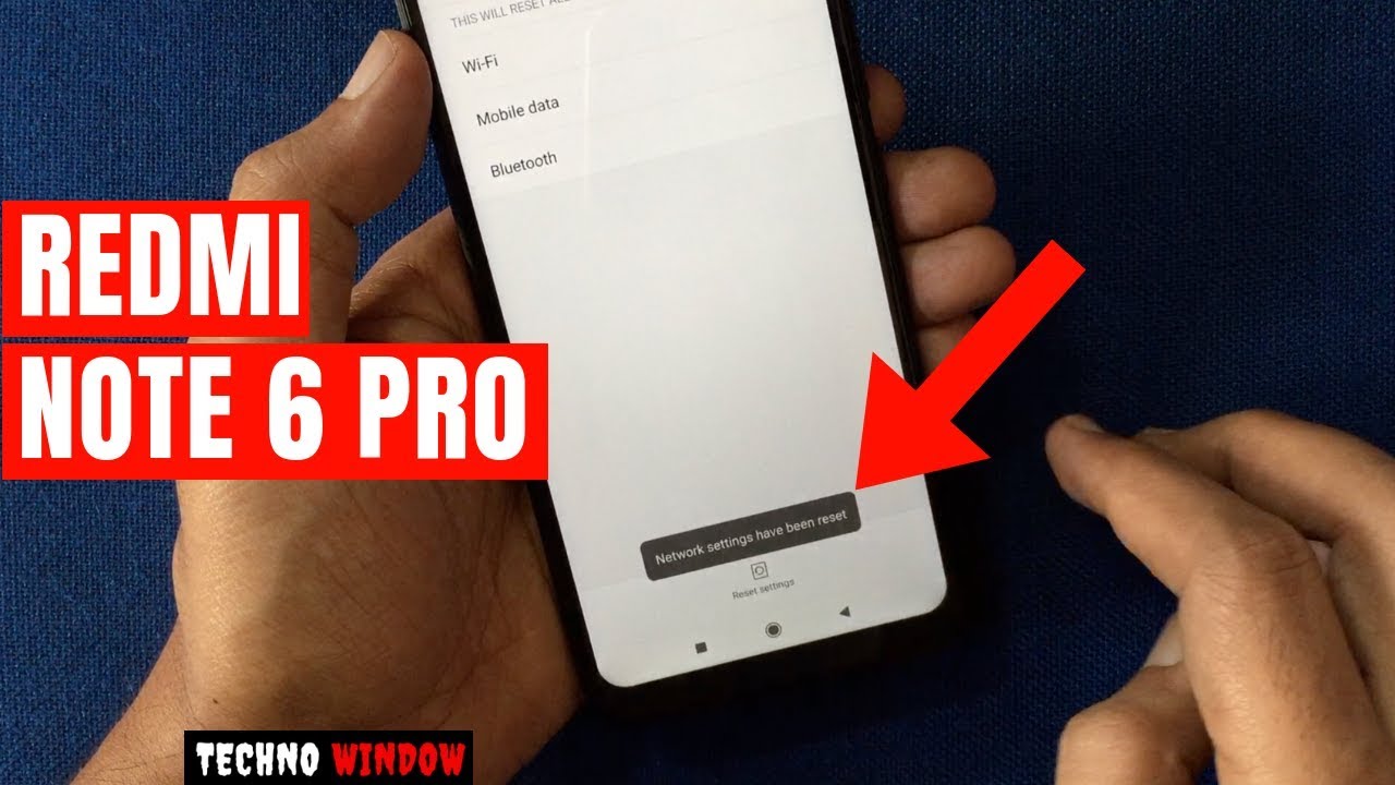 How To Reset Network Settings In Redmi Note 6 Pro