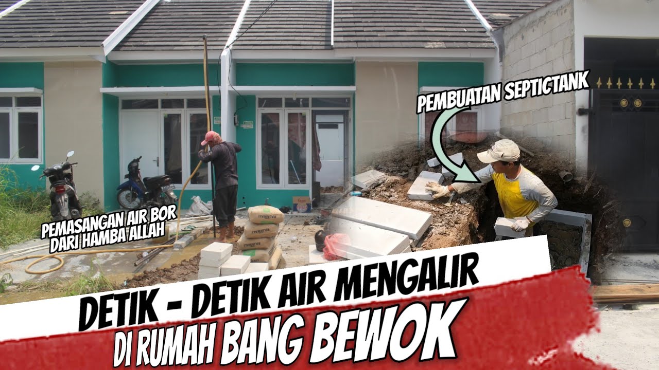 DETIK - DETIK AIR MENGALIR DI RUMAH BANG BEWOK 